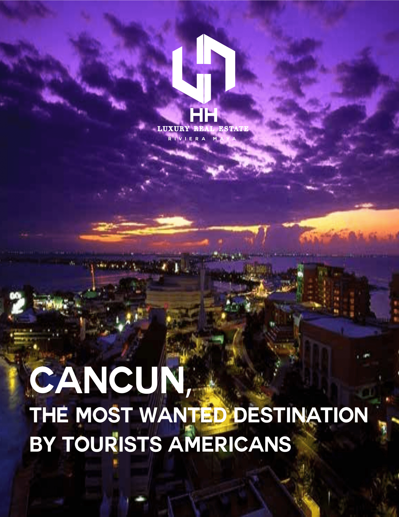Cancún · El Destino Más Buscado