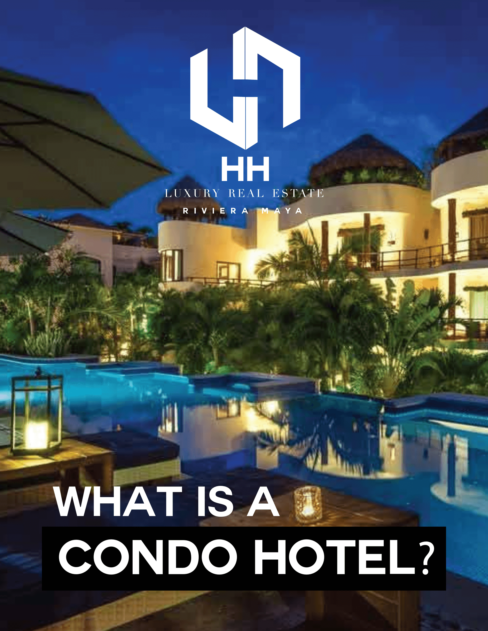¿Qué es un Condohotel?
